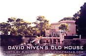 David Niven, movie star's former home - CLICK FOR ARTICLE ON FRANCE