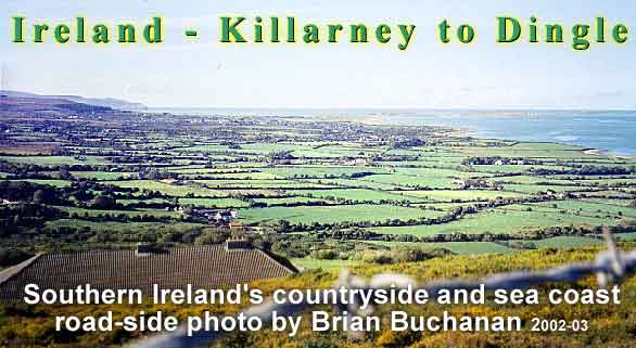 Southern Ireland countryside between Killarney and Dingle, from a roadside vantage point